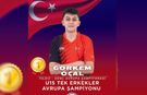 Adana'nın Altın Çocuğu Görkem Öçal Avrupa Şampiyonu