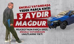 Peugeot'un Yedek Parça Krizi Mağdur Etti: Engelli Vatandaş Mahkemede Hak Arıyor
