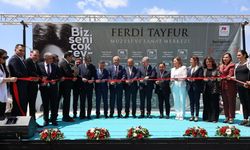 Ferdi Tayfur Müzesi ve Sanat Parkı Açıldı