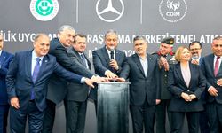 Çukurova Üniversitesi'nde Mercedes-Benz'in Dev Tesisinin Temeli Atıldı!
