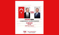 Yeni Parti Adana İl Başkanlığı 1. Olağan Kongresi 25 Ekim’de Gerçekleşiyor