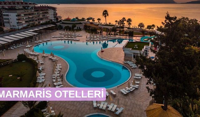 Ege’nin En Gözde Marmaris Otelleri