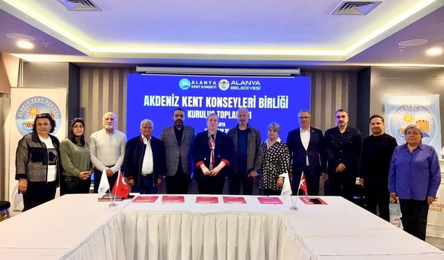 Akdeniz Kent Konseyleri Birliği Resmen Kuruldu