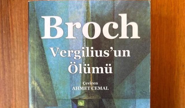 Bir Bilinç Senfonisi: "Vergilius’un Ölümü"