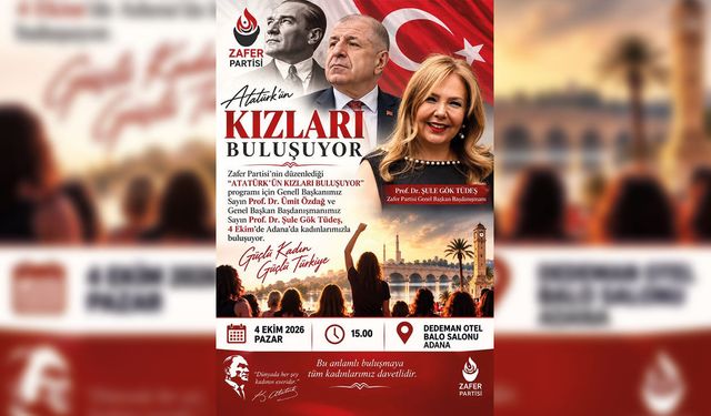 Zafer Partisi Adana’da Kadınlarla Buluşacak! Programın Tarihi Ve Yeri Belli Oldu
