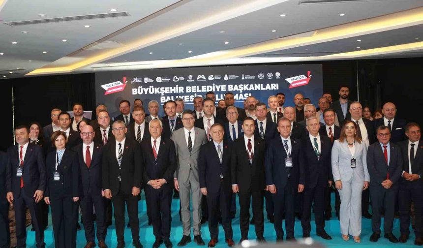 CHP’li Büyükşehir Başkanları Balıkesir’de Buluştu: “Hedefimiz İktidar”