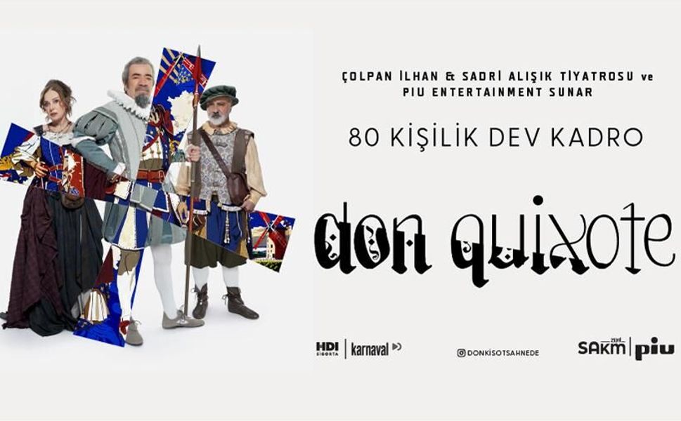 Don Quixote Müzikali İlk Kez Adana’da Sahnelenecek