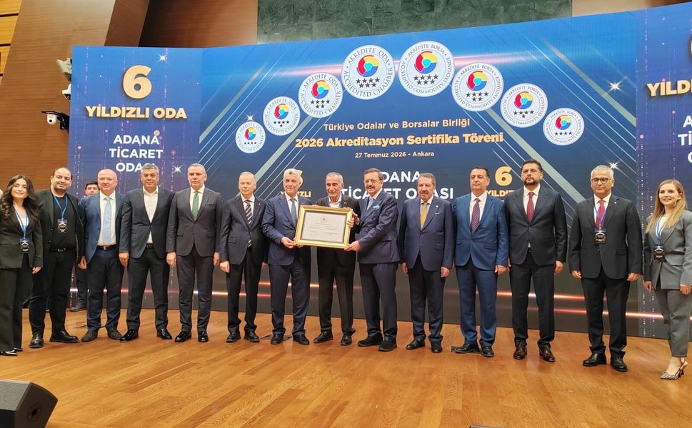 Adana İş Dünyasına Büyük Gurur! ATO'ya 6 Yıldızlı Belge