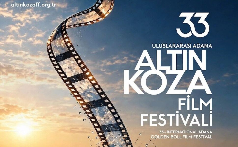 33. Uluslararası Adana Altın Koza Film Festivali Başlıyor