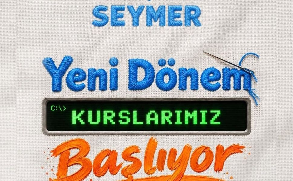 Seyhan’da SEYMER Kurslarında Yeni Dönem Başlıyor